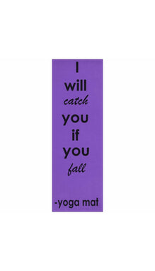 I Will Catch You If You Fall Yoga Mat