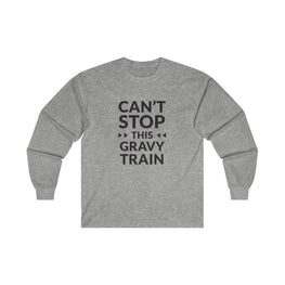 Cant Stop This Long Sleeve Tee