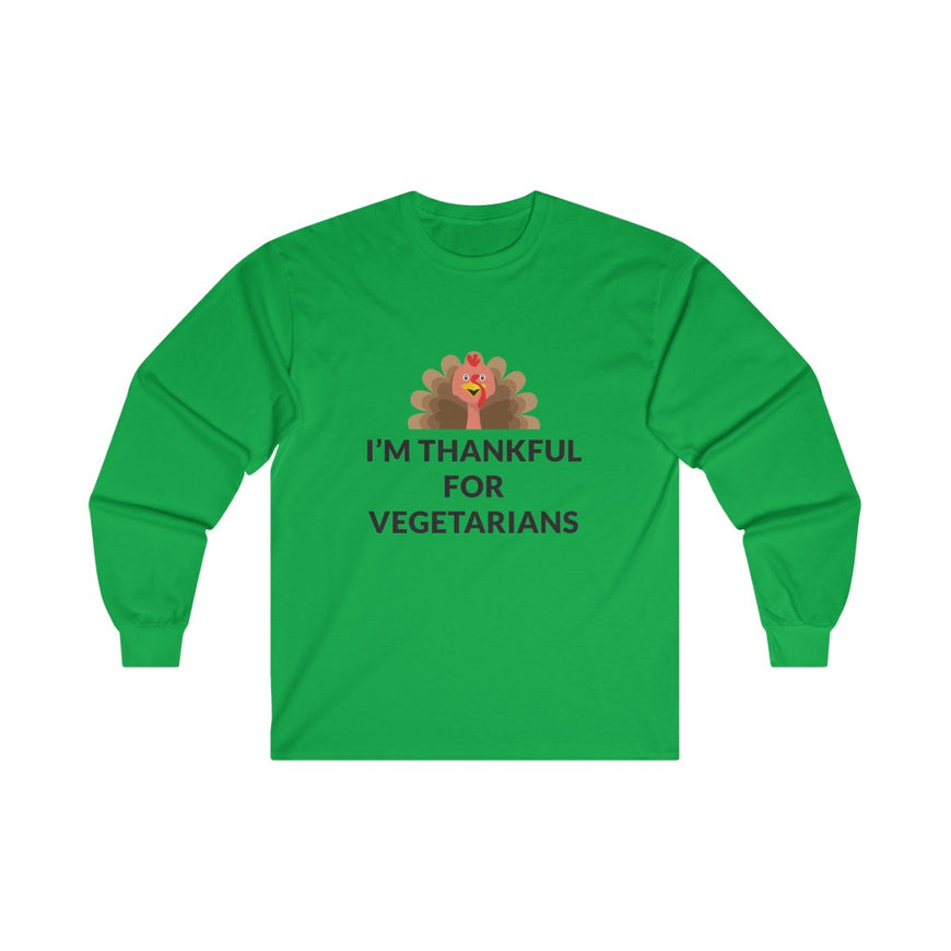 Thankful For Vegetarians Long Sleeve Tee