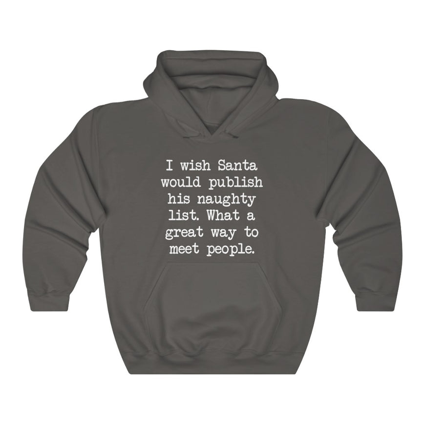 Santa's Naughty List Hooded Sweatshirt