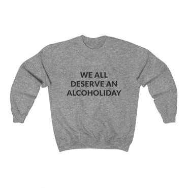 Alcoholiday Crewneck Sweatshirt