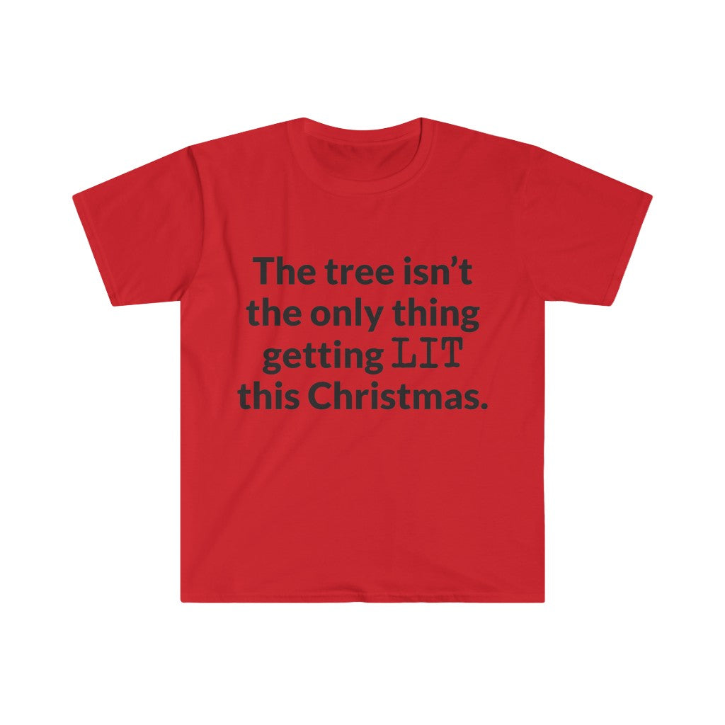 Lets Get LIT T-Shirt