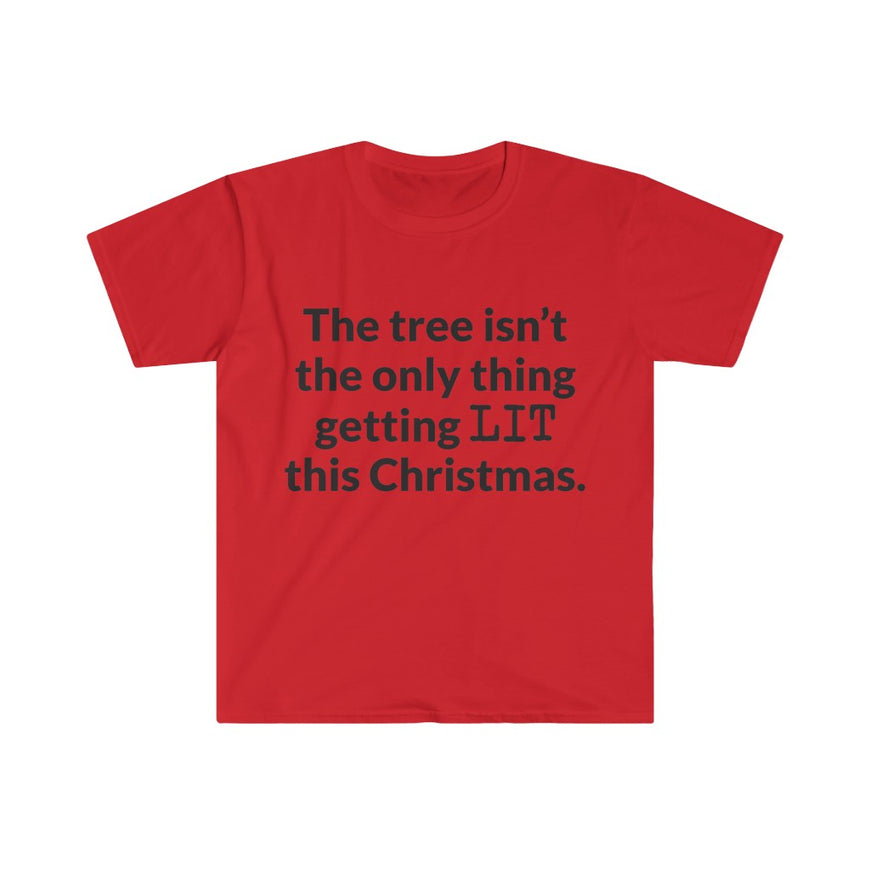 Lets Get LIT T-Shirt