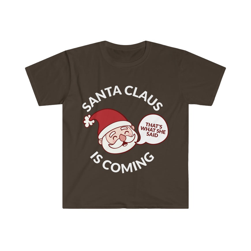 Santa Clause Is Coming T-Shirt