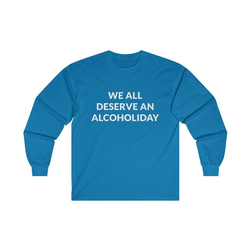 Alcoholiday Long Sleeve Tee