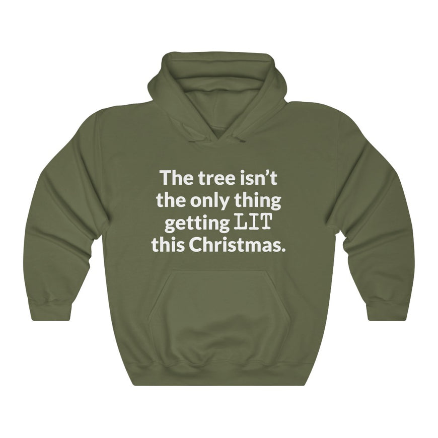 Lets Get Lit Hooded Sweatshirt