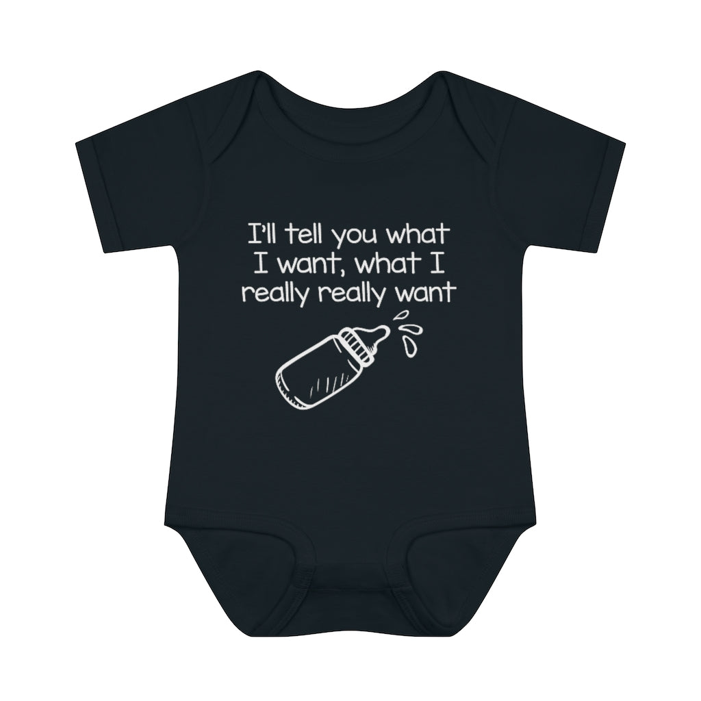 What I Really Want Infant Onesie