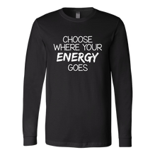 Choose Where Your Energy Goes