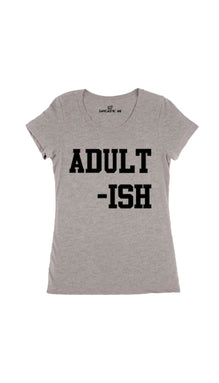 Adult-ish Women's T-shirt