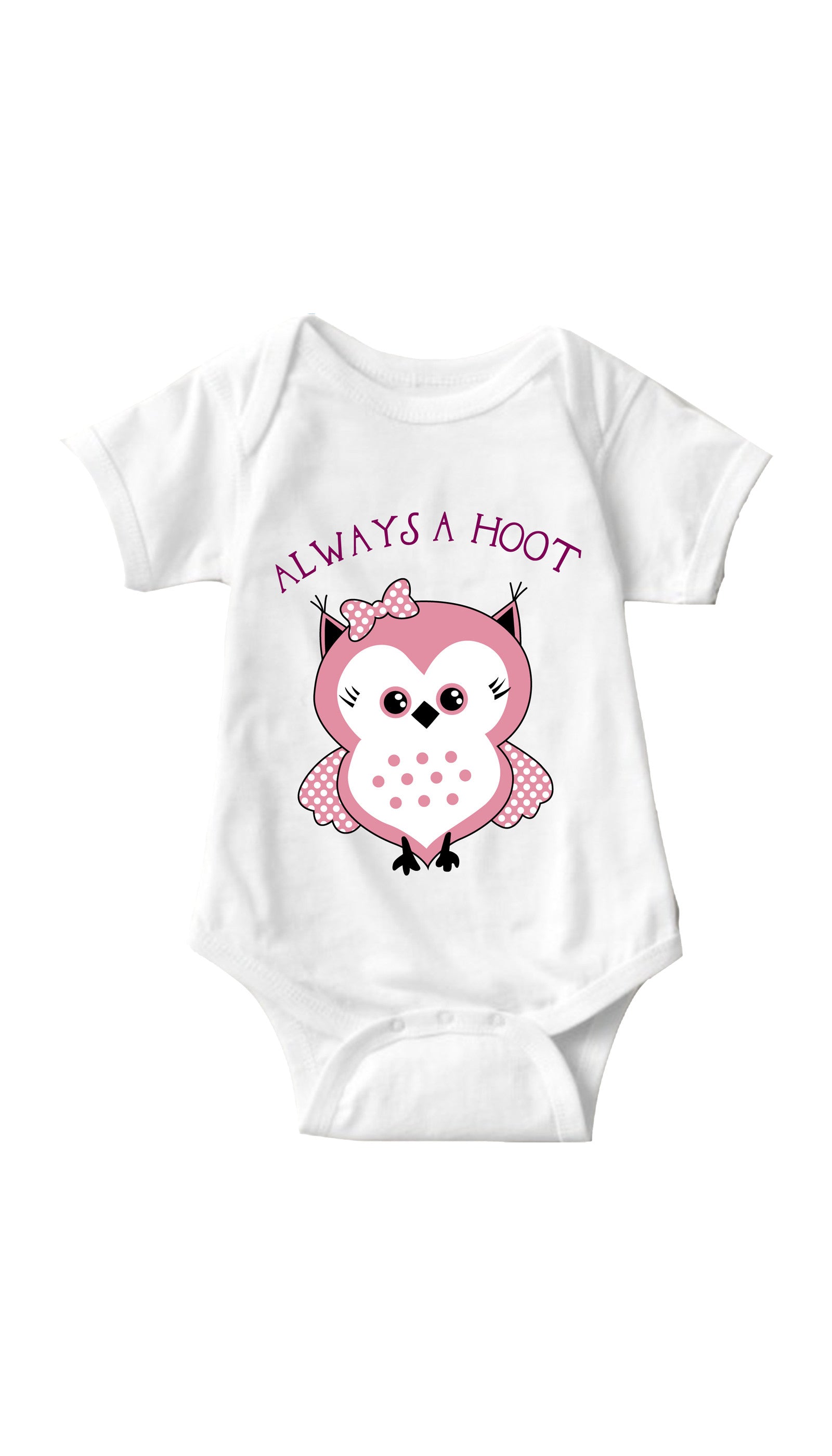 Always A Hoot White Infant Onesie | Sarcastic ME