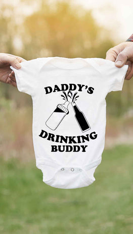 Daddy's Drinking Buddy Funny Baby Infant Onesie