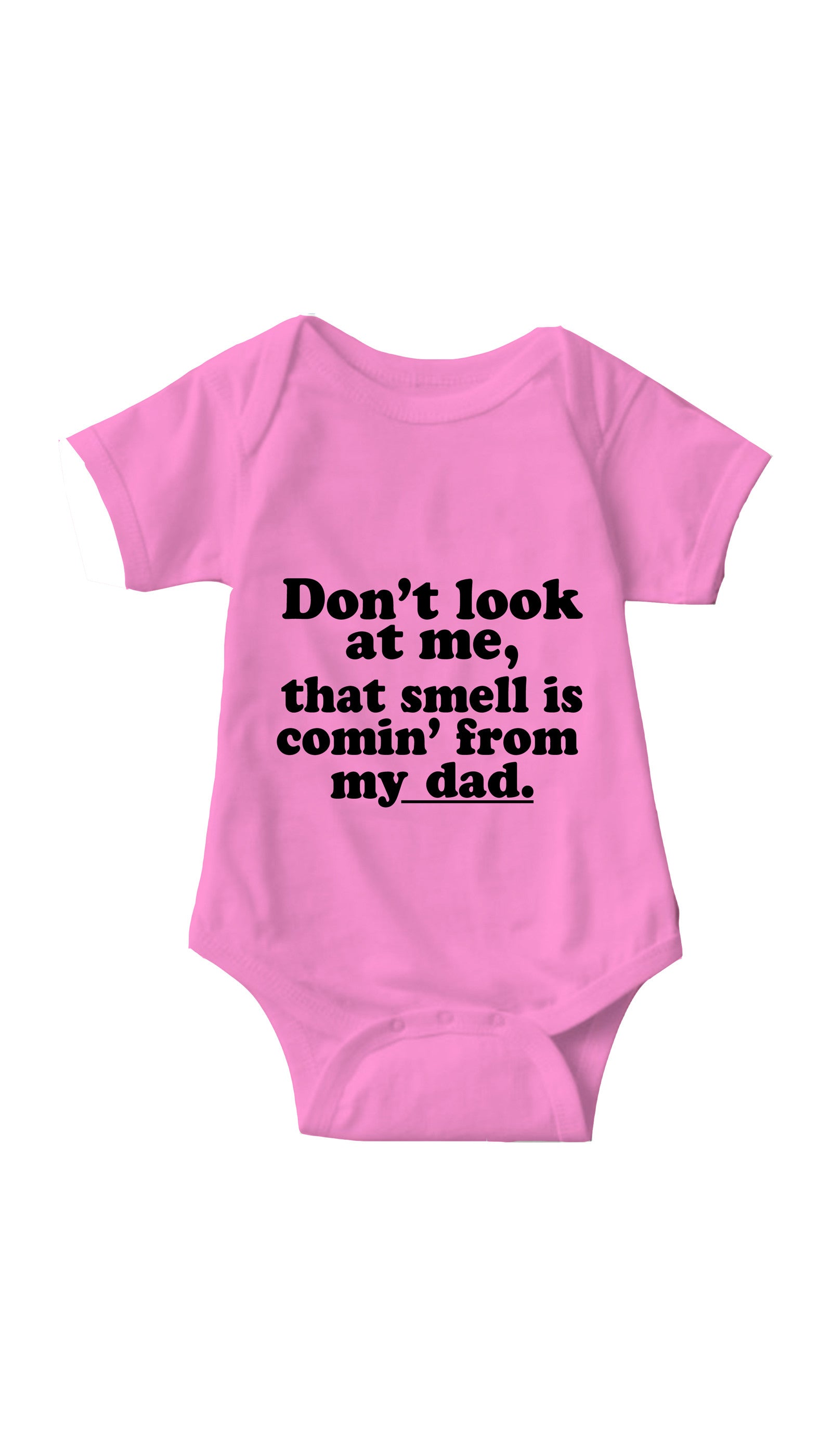 Don't Look At Me Pink Infant Onesie | Sarcastic ME