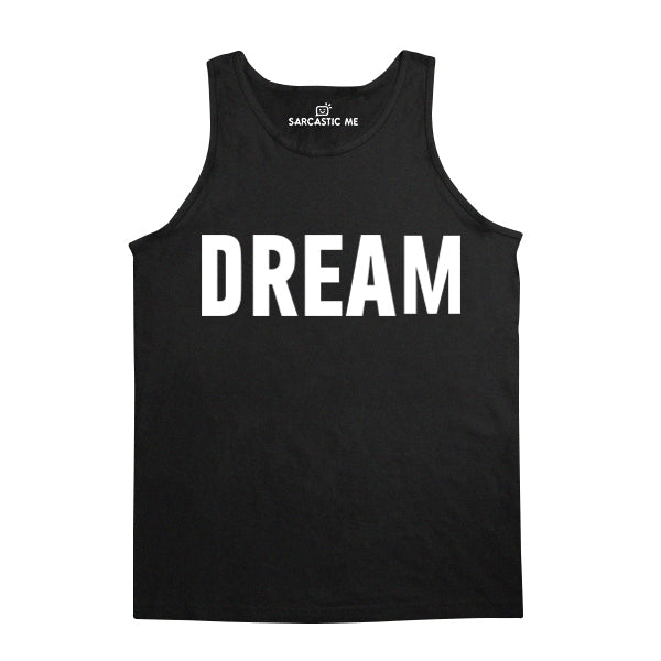 Dream Black Unisex Tank Top | Sarcastic Me