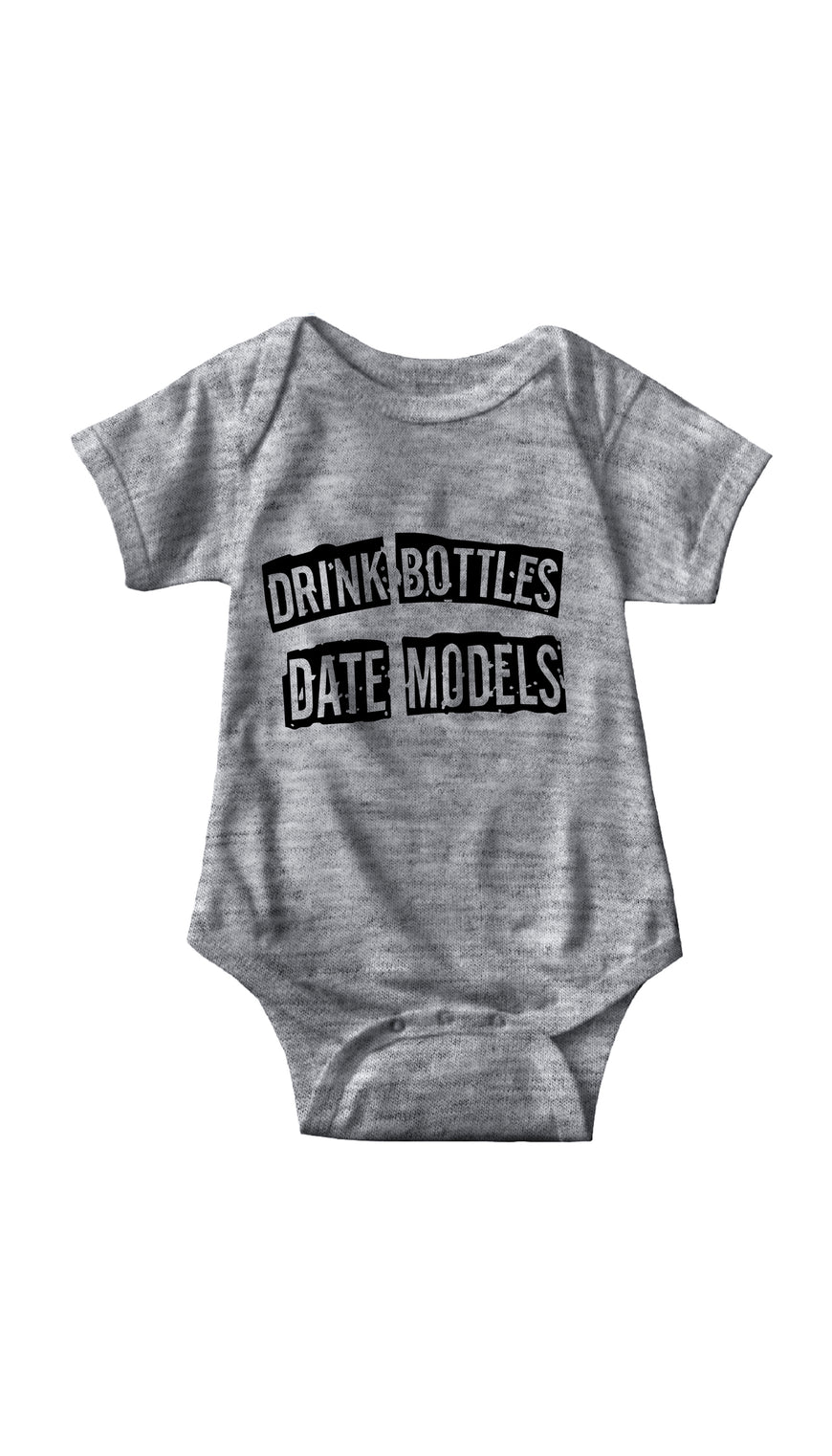 Drink Bottles Date Models Gray Infant Onesie | Sarcastic ME