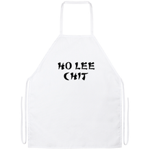Ho Lee Chit Funny Kitchen Apron | Sarcastic Me