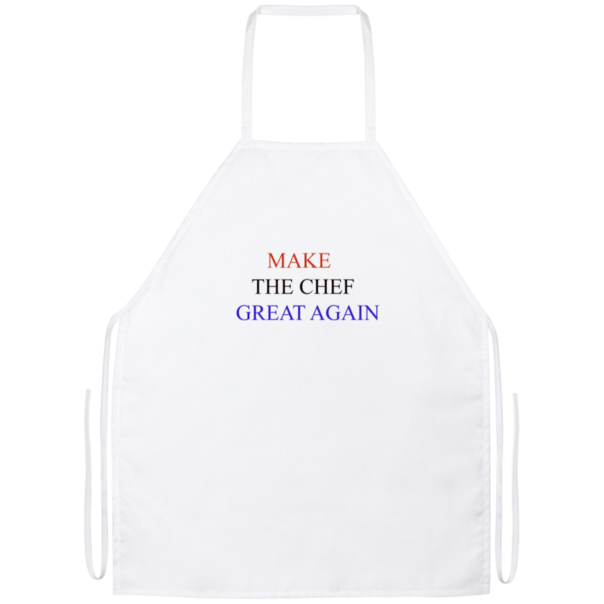 Make The Chef Great Again Funny Kitchen Apron | Sarcastic Me