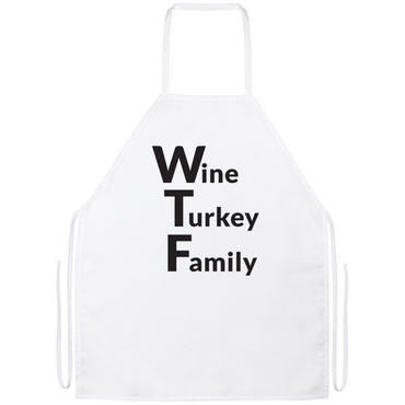 WTF Wine Turkey Family Apron