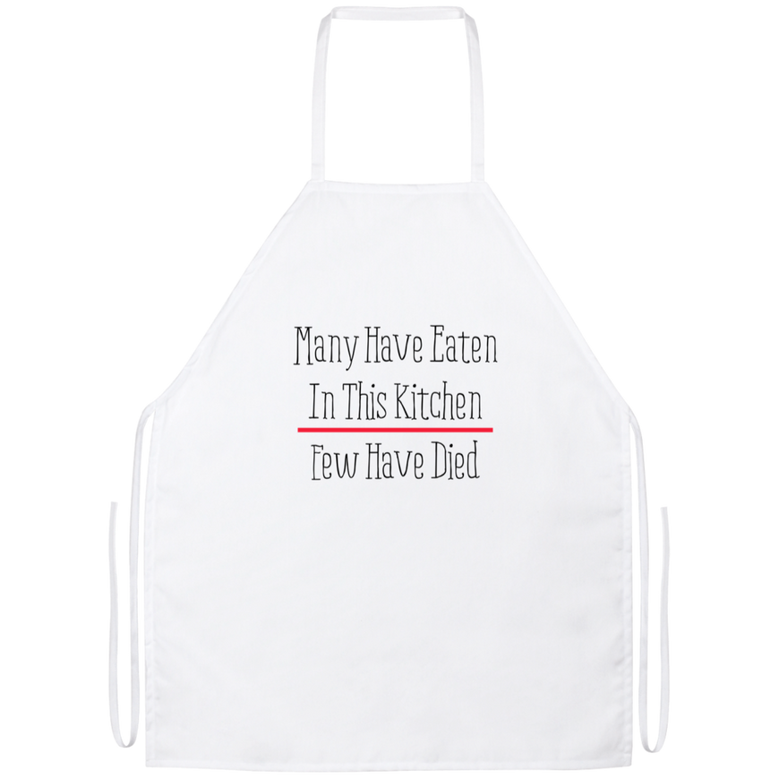 Many Have Eaten In This Kitchen Funny Kitchen Apron | Sarcastic Me