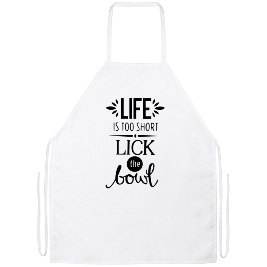 Life Is Too Short Lick The Bowl Funny Kitchen Apron | Sarcastic Me