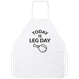 Today Is Leg Day Apron