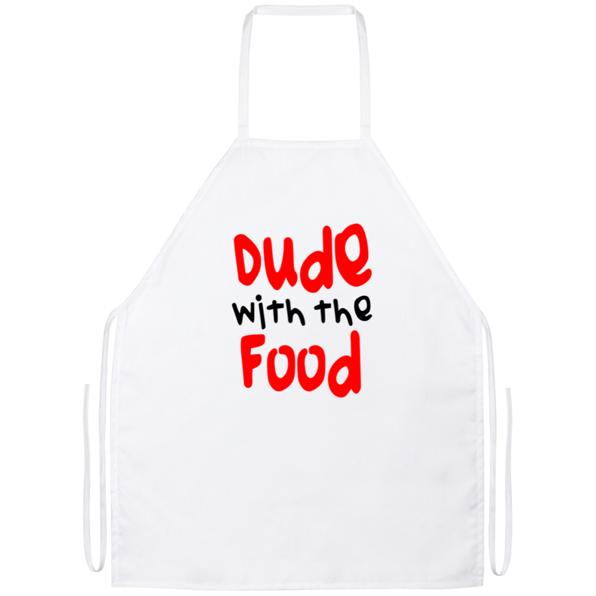 Dude With The Food Funny Kitchen Apron | Sarcastic Me