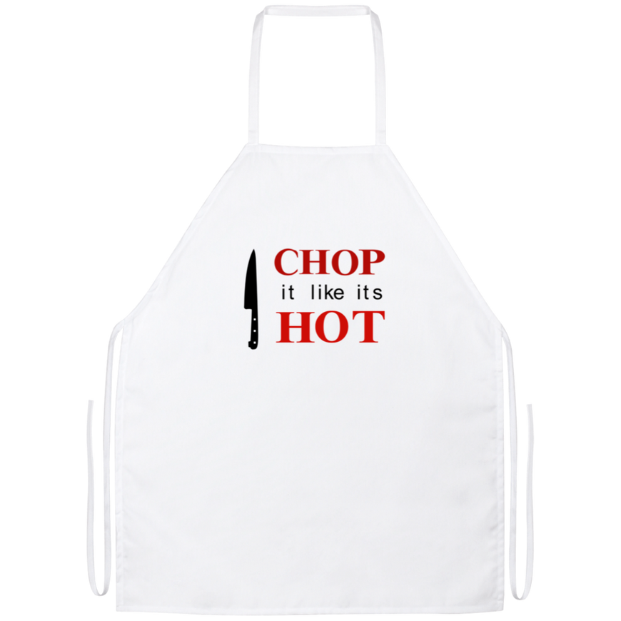 Chop It Like It's Hot Funny Kitchen Apron | Sarcastic Me