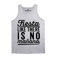 Fiesta Like There Is No Mañana Unisex Tank Top