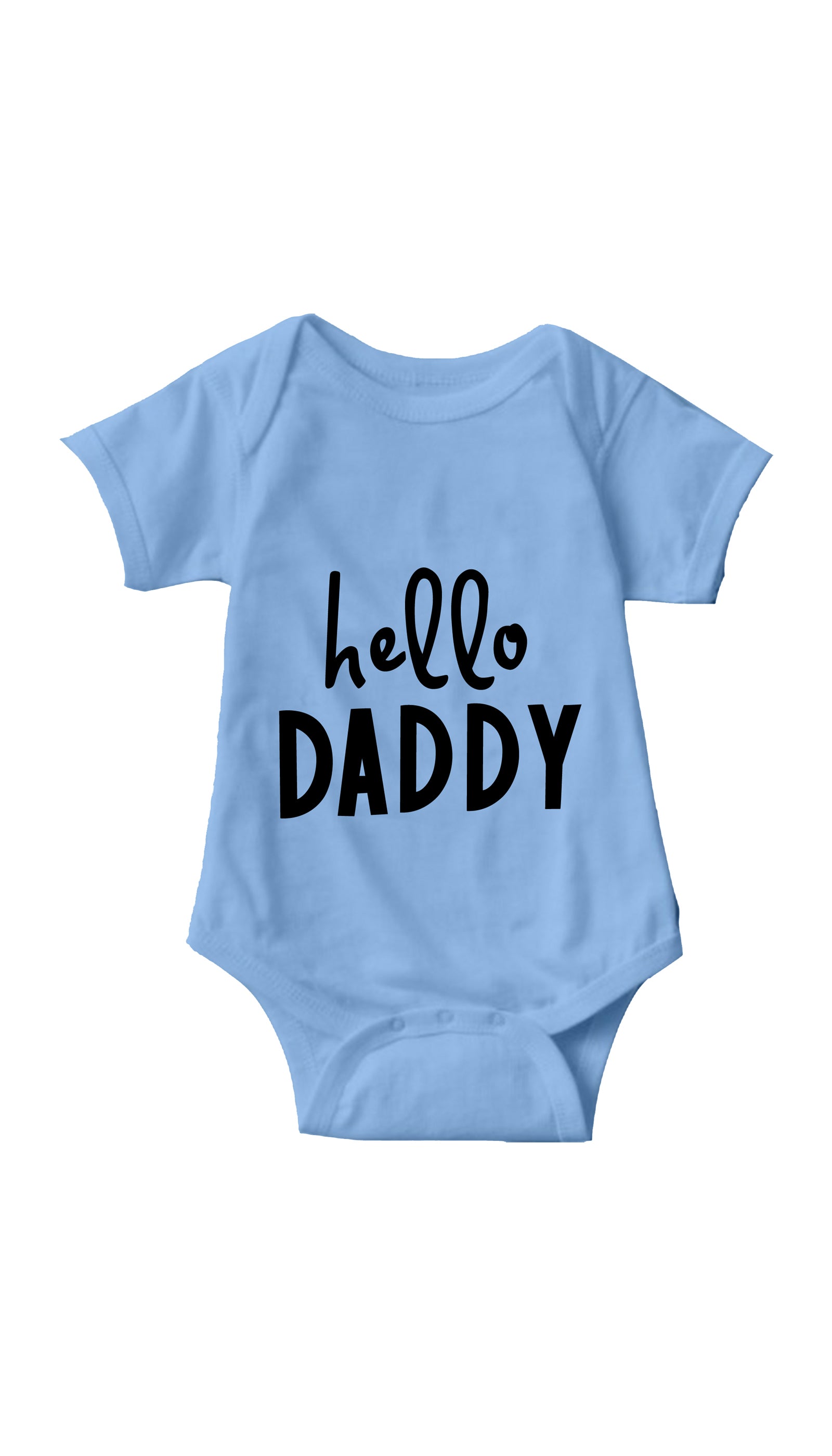 Hello Daddy Light Blue Infant Onesie | Sarcastic ME
