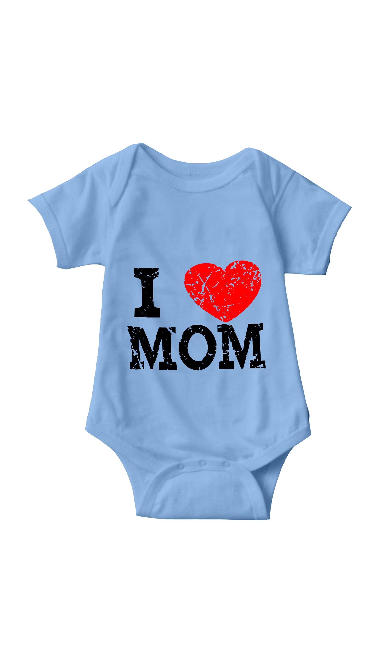 I Love Mom Light Blue Infant Onesie | Sarcastic ME