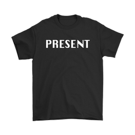 Present T-Shirt