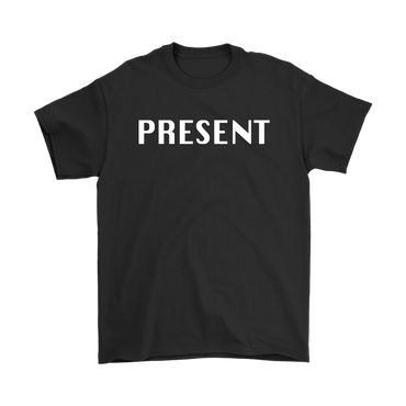 Present T-Shirt