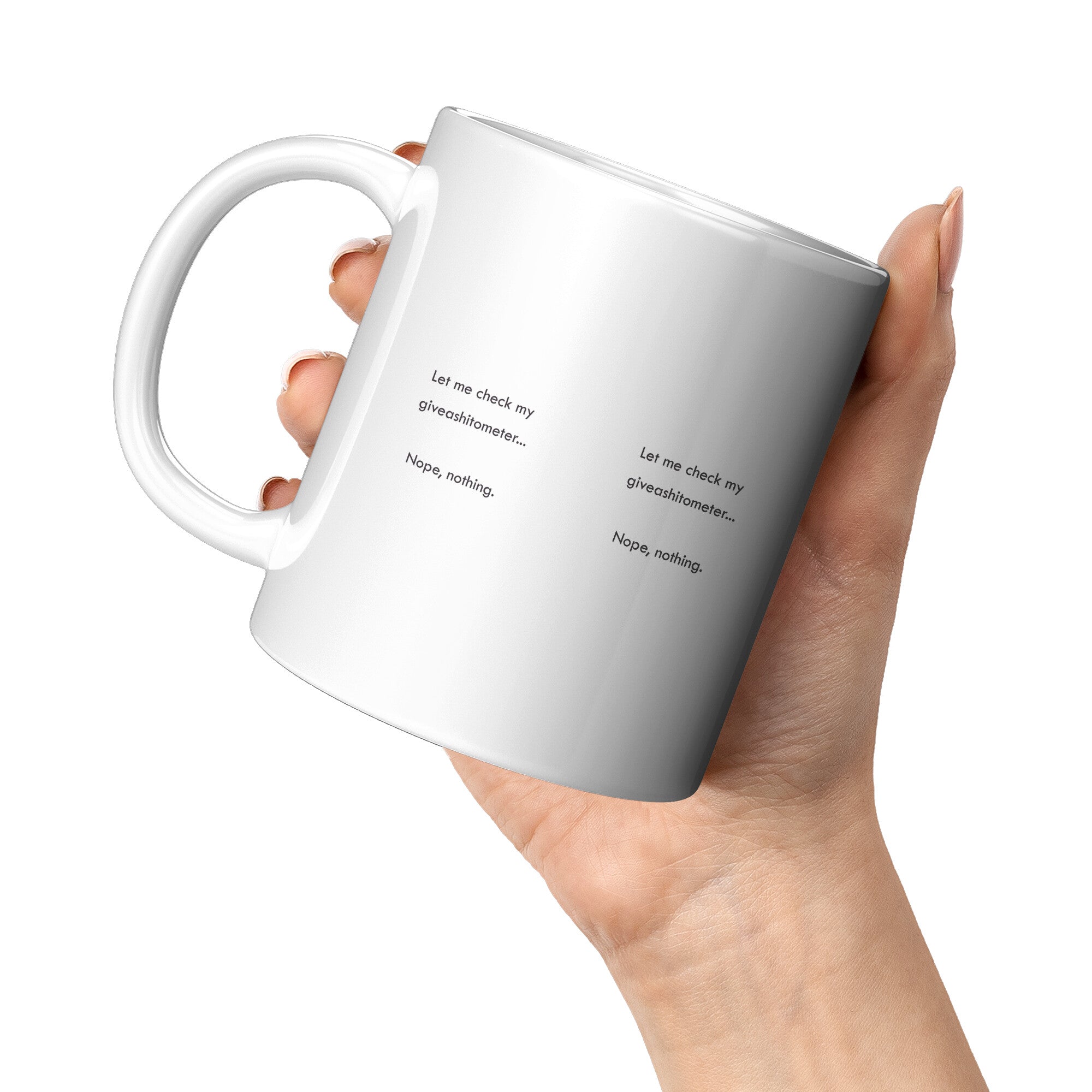 Let Me Check My Giveashitometer Mug