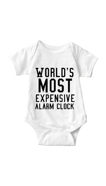 World's Most Expensive Alarm Clock White Infant Onesie | Sarcastic ME