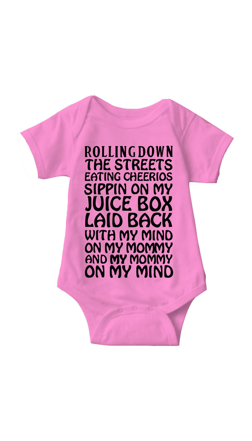 Rollin Down The Streets Pink Infant Onesie | Sarcastic ME