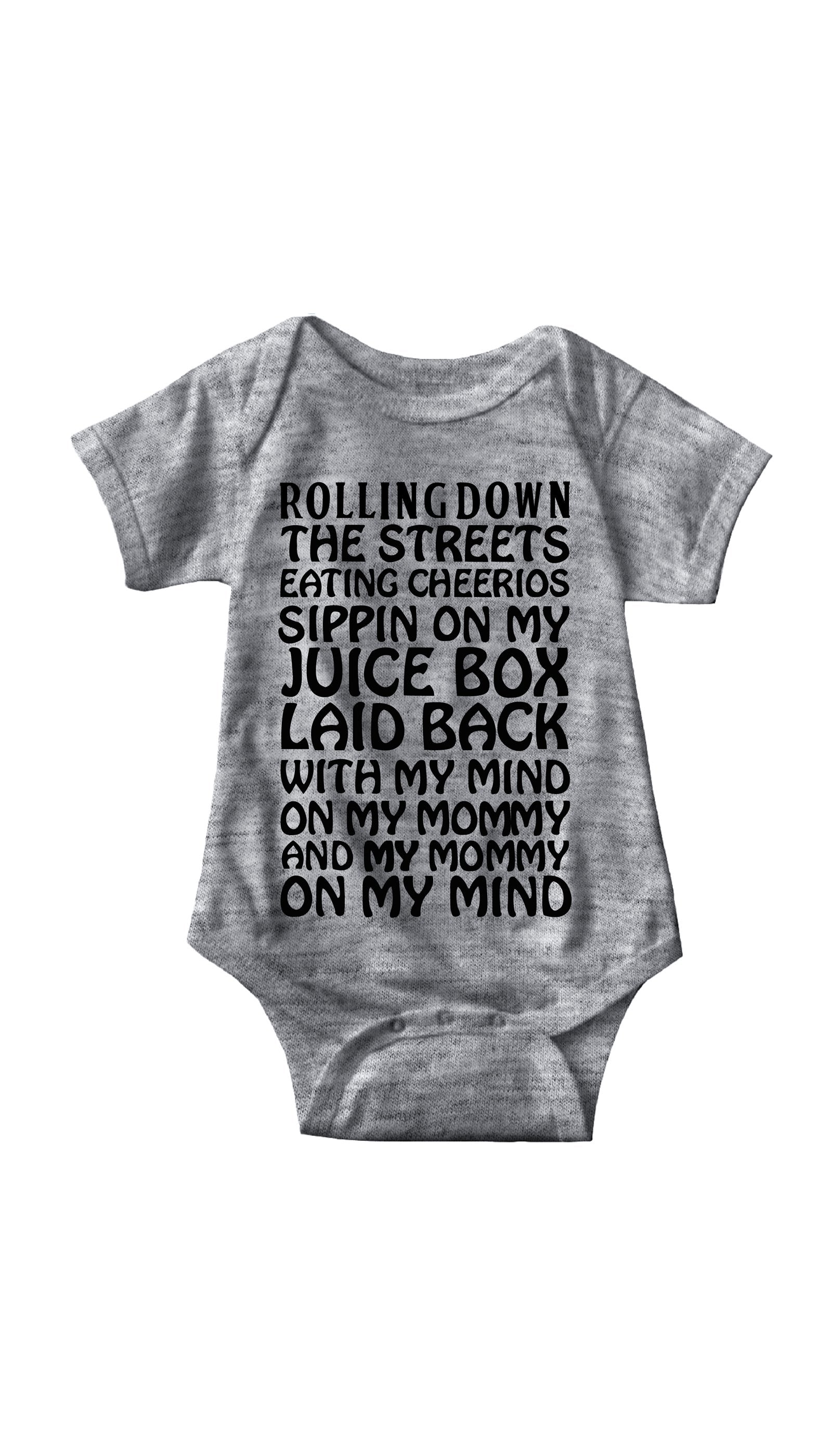 Rollin Down The Streets Gray Infant Onesie | Sarcastic ME