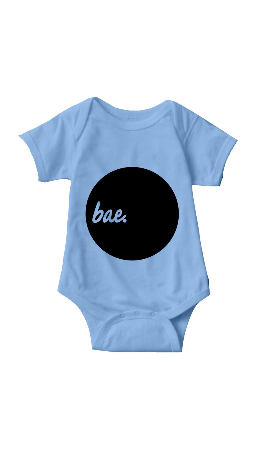 Bae Light Blue Infant Onesie | Sarcastic ME