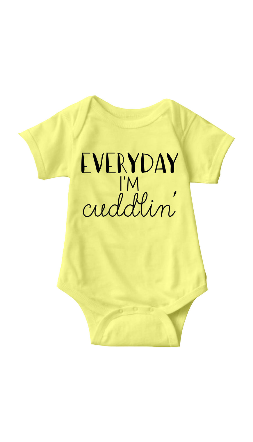 Everyday I'm Cuddlin Yellow Baby Onesie | Sarcastic ME