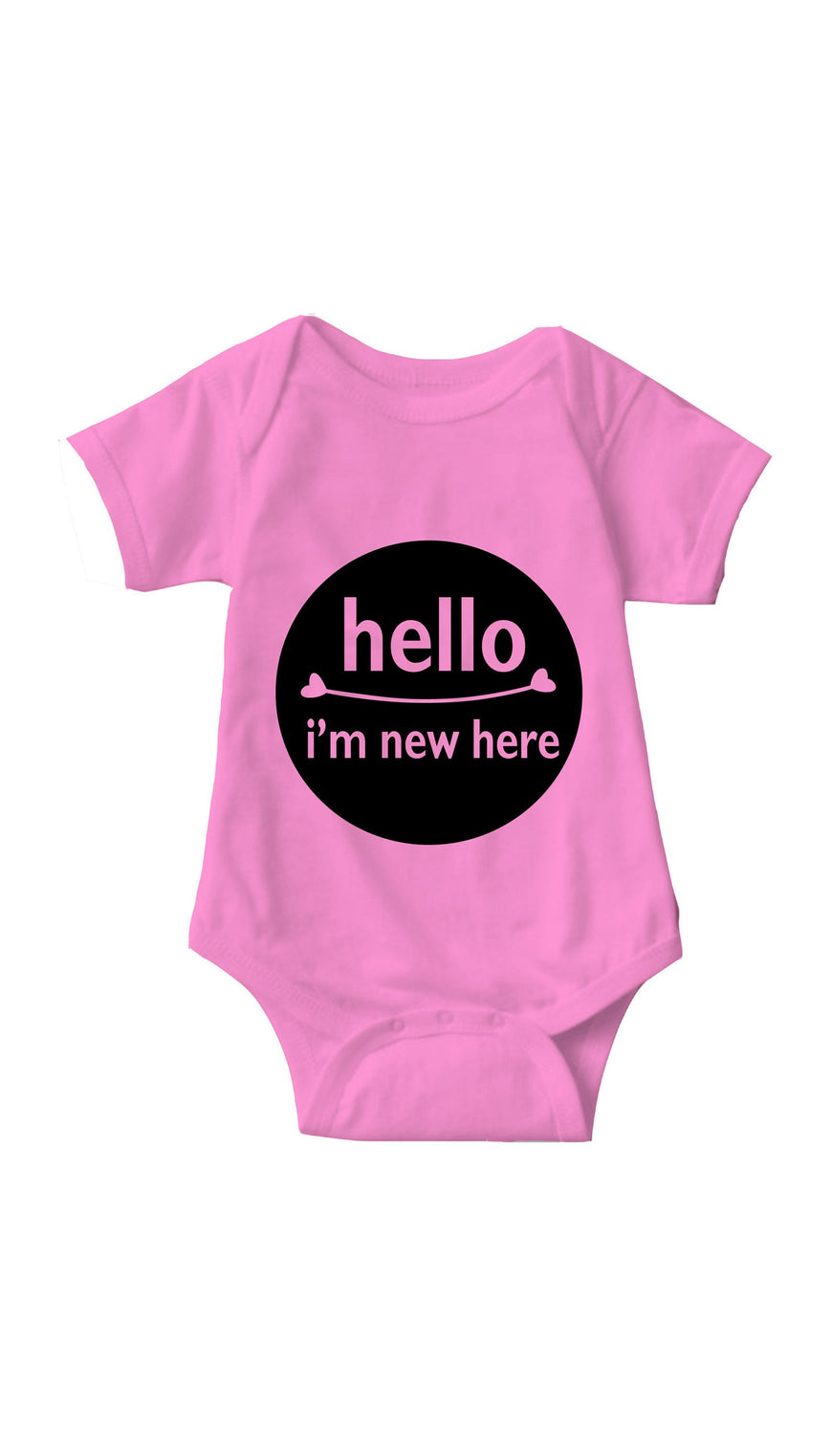 Hello I'm New Here Pink Infant Onesie | Sarcastic ME