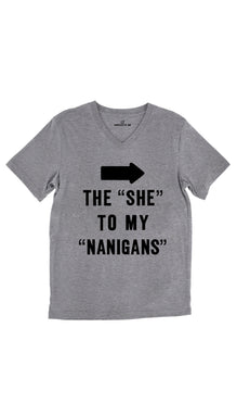 The She To My Nanigans Unisex V-Neck Tee