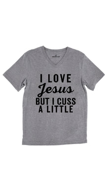 I Love Jesus But I Cuss A Little Unisex V-Neck Tee