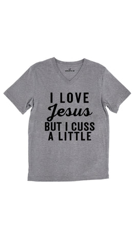 I Love Jesus But I Cuss A Little Tri-Blend Gray Unisex V-Neck Tee | Sarcastic Me