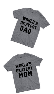 World's Okayest Dad & Mom Couples Unisex T-shirt Set