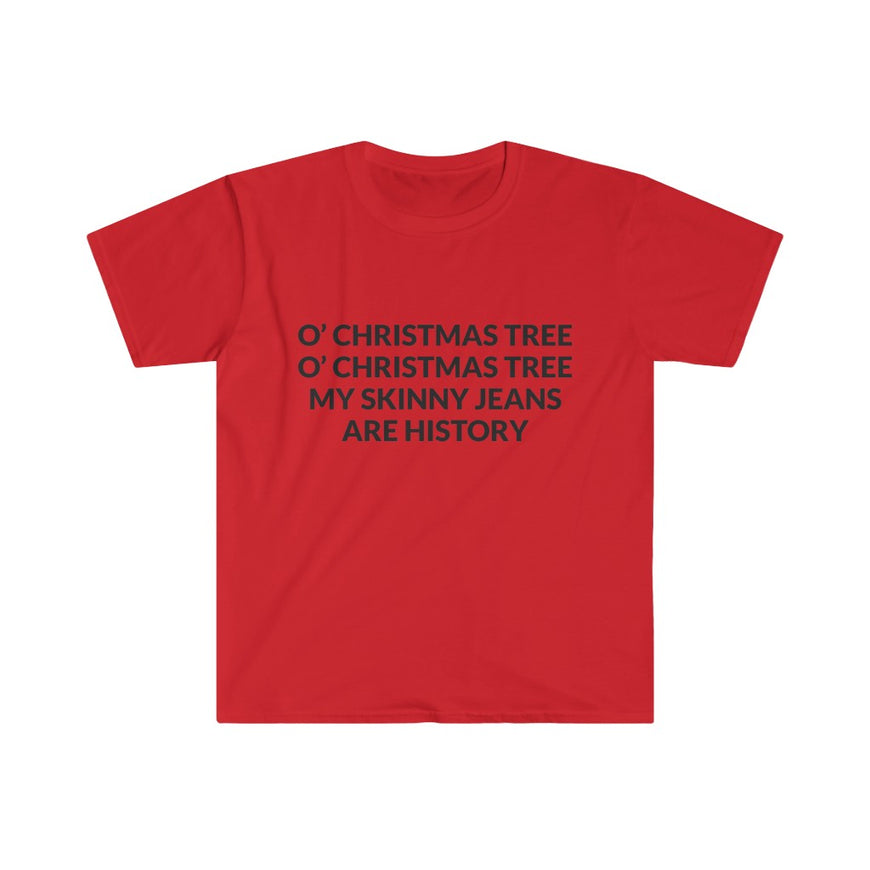 My Skinny Jeans Are History T-Shirt