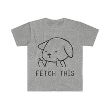 Fetch This T-Shirt