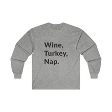 Wine, Turkey, Nap Long Sleeve Tee