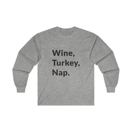 Wine, Turkey, Nap Long Sleeve Tee