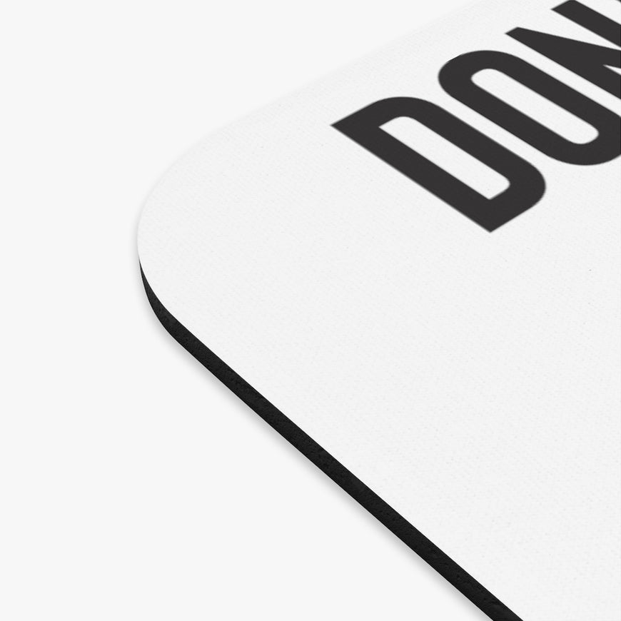 Don't Push My Buttons Mouse Pad