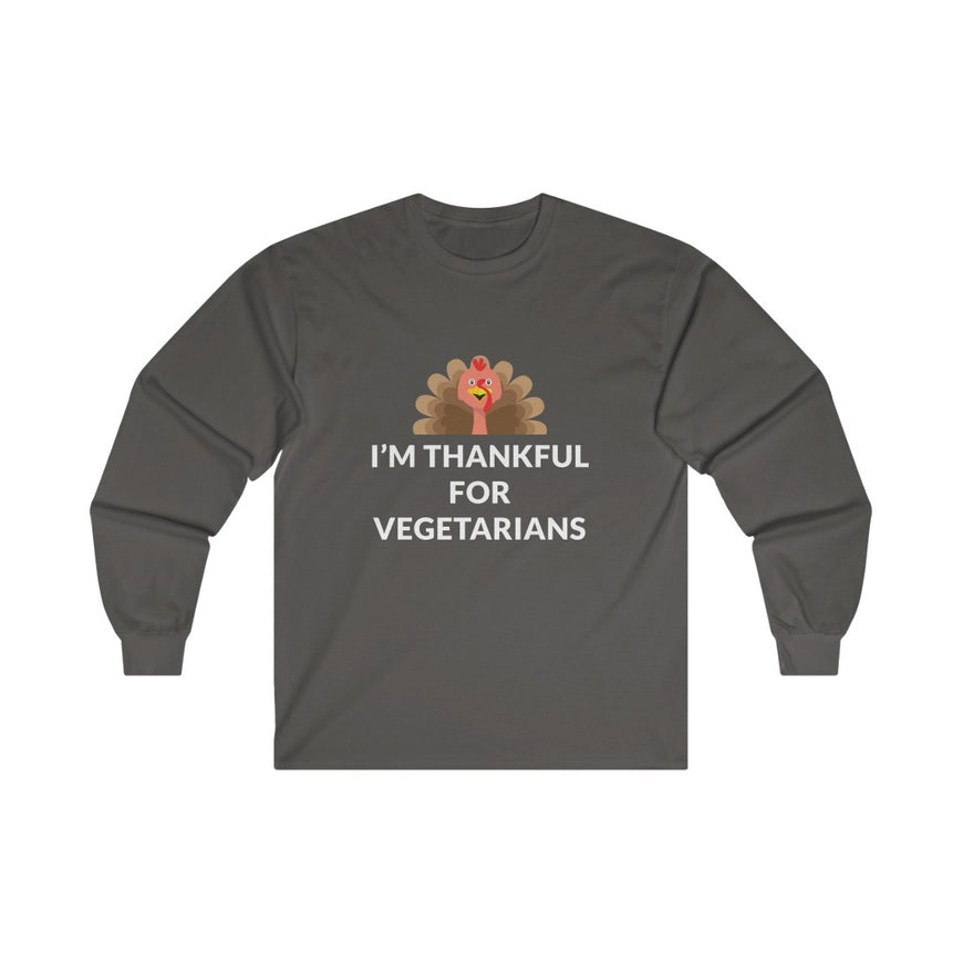 Thankful For Vegetarians Long Sleeve Tee