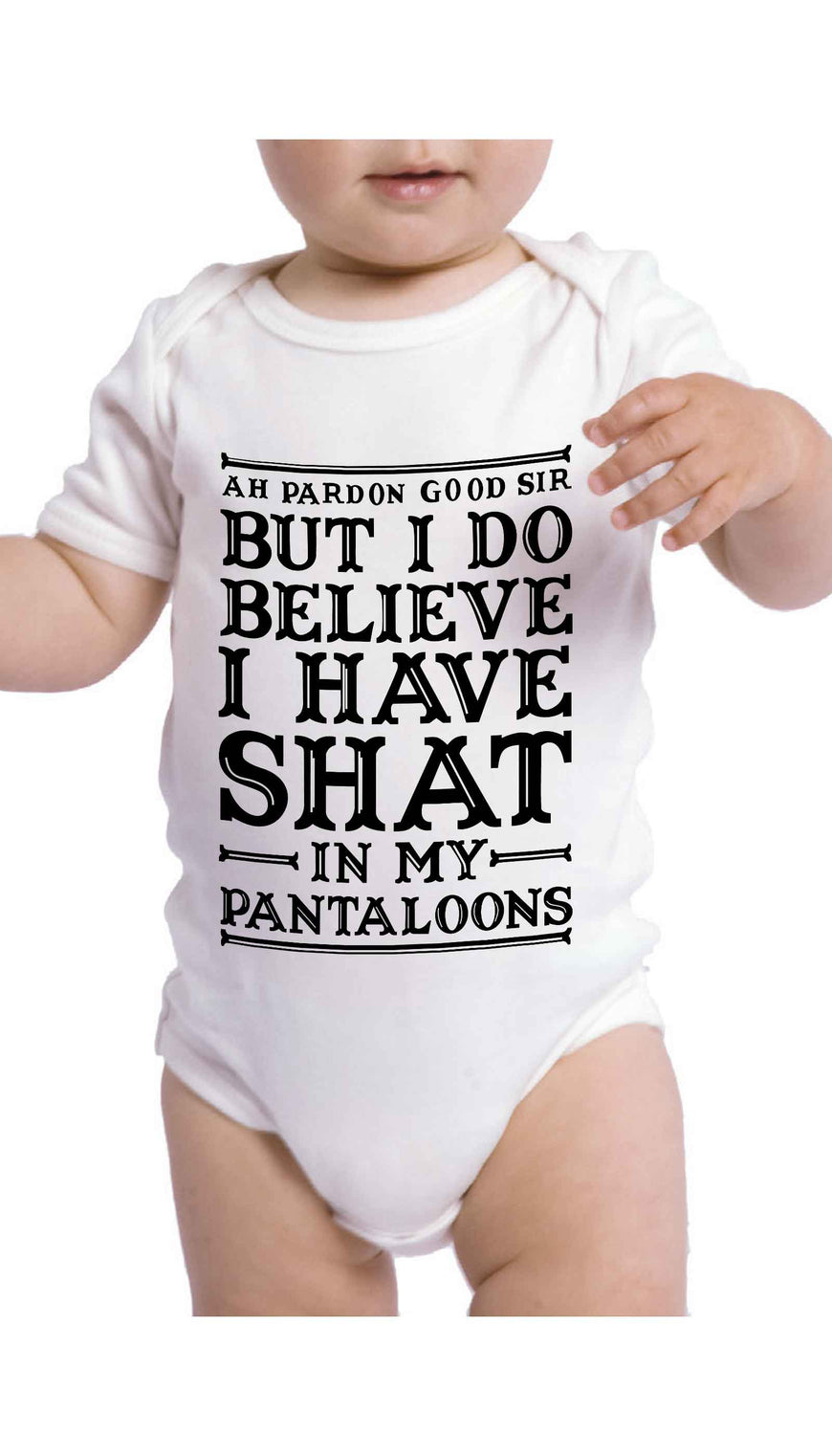 Ah Pardon Good Sir Funny baby Infant Onesie