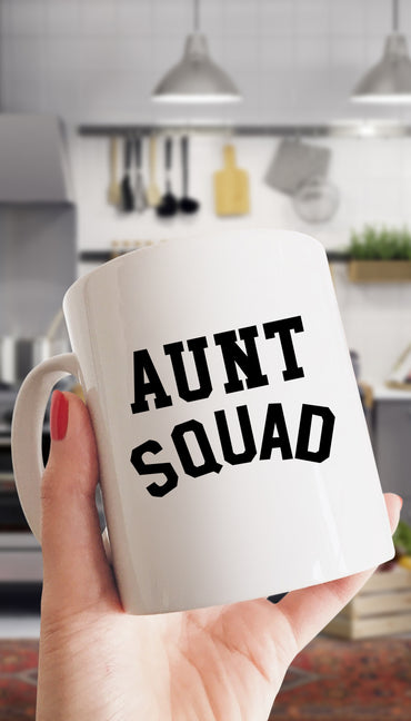 Aunt Squad Funny Office Coffee Mug Gift | Sarcastic ME